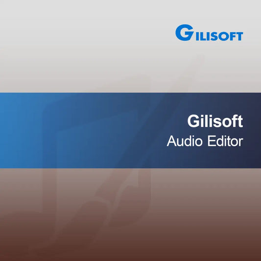 Gilisoft Editor Audio
