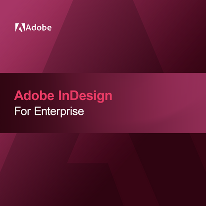 Adobe InDesign for Enterprise